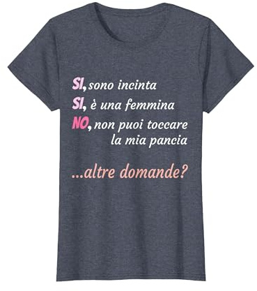 Si Sono Incinta Annuncio Gravidanza Nonni Futura Mamma papà Maglietta
