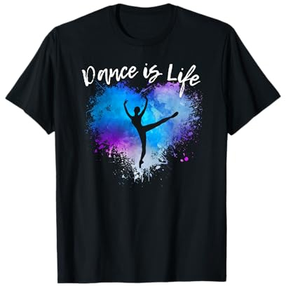 DANCE IS LIFE Ballerine de danse adolescente adolescente fille maman T-Shirt