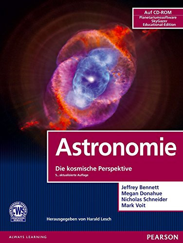 Astronomie: Die kosmische Perspektive (Pearson Studium - Physik)