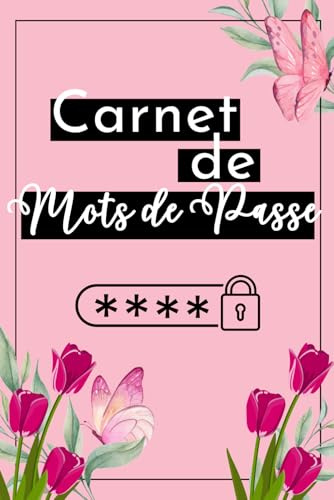 Carnet de Mots de Passe - Cahier pour vos identifiants et mots de passe: Petit format pratique - Édition Rose