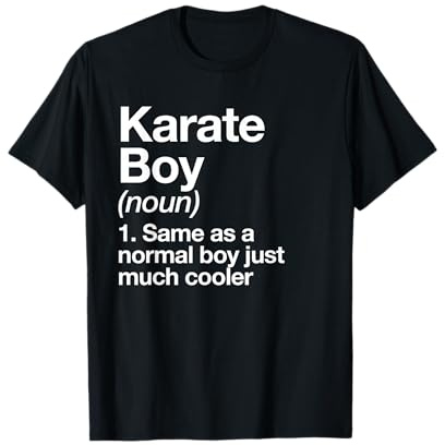 Karate Boy Definition Funny Martial Arts T-Shirt