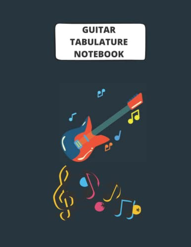 Guitar Tabulature NoteBook: 8.5 x 11 inches Music Sheet 120 Pages