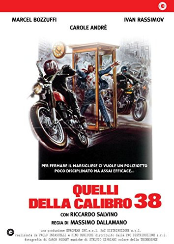Quelli Della Calibro 38