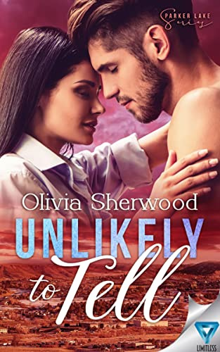 Unlikely to Tell (A Parker Lake Novel Book 4)