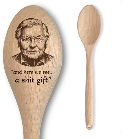 Funny Silly David Attenborough Inspired Engraved Wooden Spoon - Bad Secret Santa Gift for Adults - 'and here we See… a s**t Gift’ - Affordable & Fun Baking Gift for Men/Women - Unofficial Fan Item