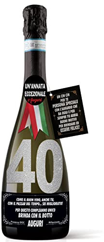 Bottiglia di Prosecco D.O.C. Millesimato per il compleanno dei 40 anni di un amico