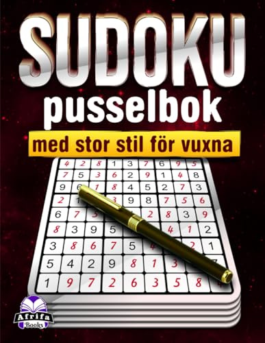 Sudoku-pusselbok med stor stil för vuxna: 300 enkla, medelsvåra och svåra hjärnspel för avslappning, stresslindring och mental kondition
