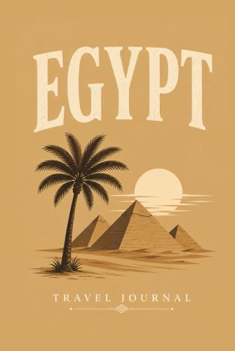 Egypt Travel Scrapbook: Blank Photo Album & Memory Book for Travel Memories (Wanderlust Journals)