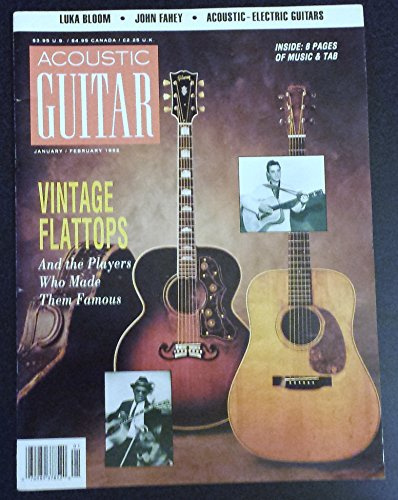 Acoustic Guitar : Playing Cross-String Ornaments; Stopping Open Strings; History of Vintage Flattop Guitars; Blind Joe Death, A.K.A. John Fahey; Sheet Music: Mary Watches Everything; Kentucky Waltz