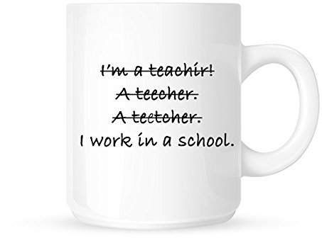 I'm A Teacher / I WorkIn A School - Funny Novelty Tea/Coffee Mug/Cup - Great Gift Idea