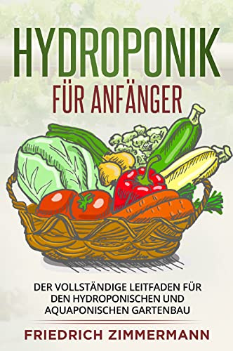 Hydroponik für Anfänger