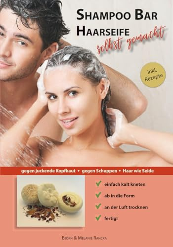 Shampoo Bar: Haarseife selbstgemacht
