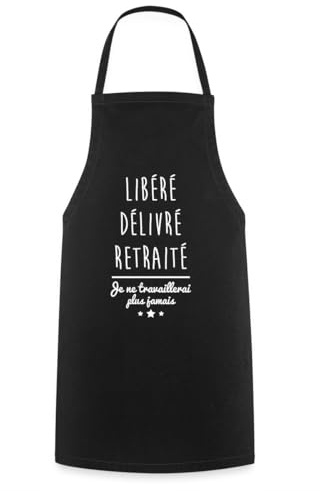 Spreadshirt Libéré Délivré Retraité Cadeau Retraite Tablier Cuisine, taille unique, noir