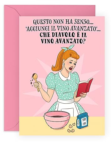 Central 23 Divertente biglietto di compleanno per donna – 'CHE DIAVOLO È IL VINO AVANZATO' – biglietto di auguri per mamma zia sorella – regalo per amica – viene fornito con adesivi