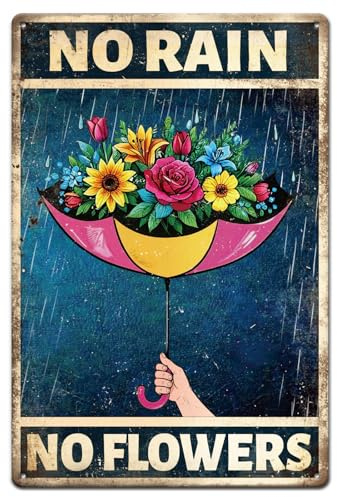 GLOBLELAND Letrero de metal de paraguas Sin lluvia, sin flores Pintura vintage, letrero de estaño 30x20 cm, arte retro en pared, placa de cartel para decoración de oficinas en casa, bares