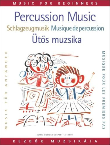Schlagzeuigmusik fur anfanger (fur melodieninstrum percussions