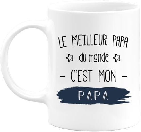 quotedazur - Mug Le Meilleur Papa Du Monde C'est Mon Papa - Humour Père Tasse Cafe Cadeau Rigolo Anniversaire Original Humoristique Pour Homme - Idée Cadeau Fêtes Des Pères Noël