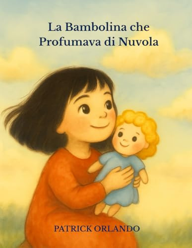 La Bambolina che Profumava di Nuvola