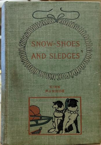 Snow-Shoes And Sledges