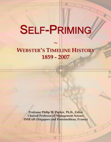Self-Priming: Webster's Timeline History, 1859 - 2007