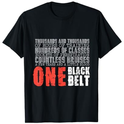 One Black Belt Martial Arts Gift T-Shirt T-Shirt