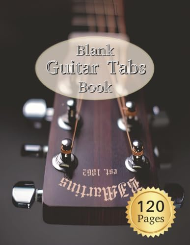 Blank Guitar Tabs Book: 6-String Blank Tab Paper for Guitar & Bass