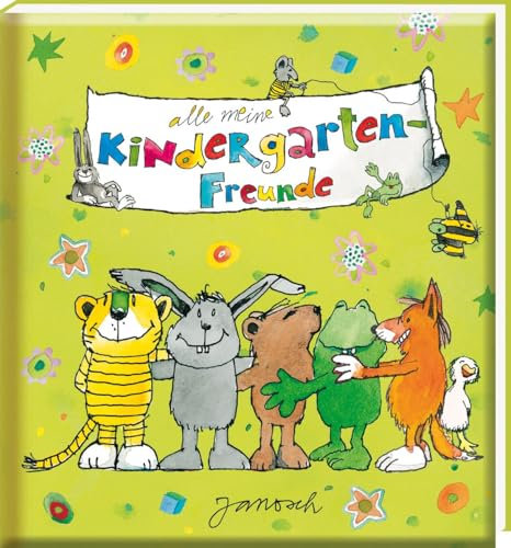 Meine Kindergarten-Freunde – Janosch: Freundebuch ab 3 Jahren für Kindergarten und Kita, für Jungen und Mädchen