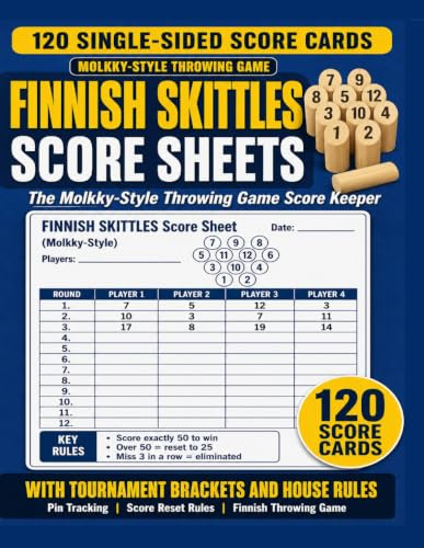 FINNISH SKITTLES SCORE SHEETS: The Molkky-Style Throwing Game Score Keeper, 120 Single-Sided Score Cards for the Finnish Throwing Game, With Tournament Brackets, Pin Tracking, and House Rules.
