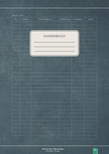 Kassenbuch: Einfache Buchhaltung für Kleinunternehmer, Selbstständige und Vereine | Einnahmen Ausgaben Buch für über 3500 Einträge | DIN A4 Buchhaltungsbuch / Haushaltsbuch