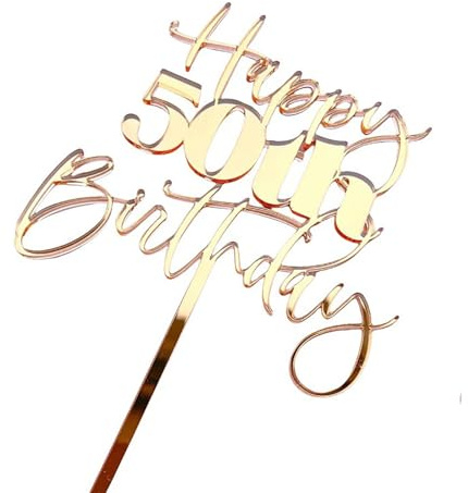 Happy 50th Birthday Cake Topper, Mirrored Gold Acrylic Happy Birthday Party Cake Decorations,50th Years Old Party Decorations