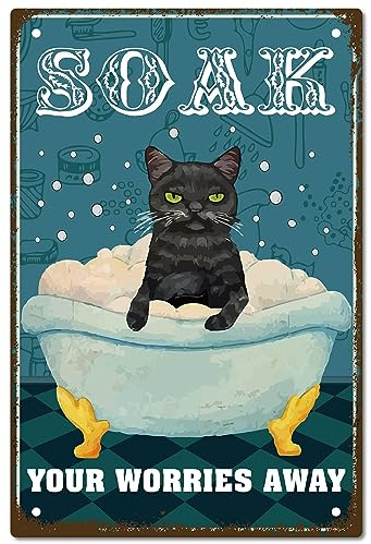 CREATCABIN Cartel de Metal con Diseño de Gato Negro Soak Your Worrys Away Signs Vintage para Baño, Cartel de Hierro, Pintura, Póster, Placa, Mural Retro, Decoración de Arte de Pared para 20x30 cm