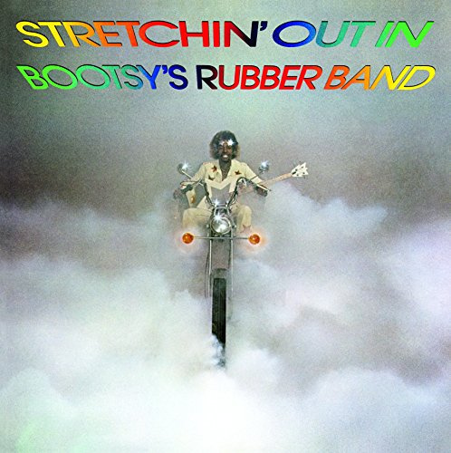 Stretchin' Out In Bootsy's Rubber Band [180 gm vinyl] [VINYL]