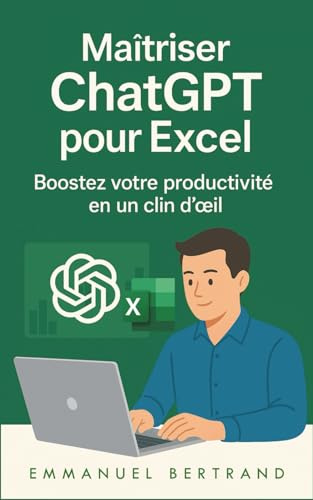 Maîtriser ChatGPT pour Excel: Boostez votre productivité en un clin d'œil