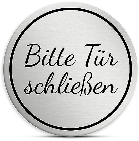 Bitte Tür schließen Schild rund, 7cm in silber, Türschild, selbstklebend, wetterfestes Hinweisschild