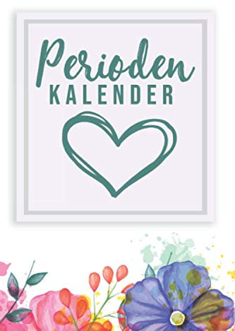 Perioden Kalender: Fruchtbarkeitskalender I Periodenkalender Tage Buch zum Ausfüllen I Soft Cover Matt I DIN A5