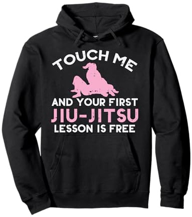 Touch Me Jiu Jitsu Lesson Free Girl Pink Martial Arts Gift Pullover Hoodie