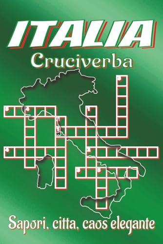 Libro di cruciverba sull’Italia: Libro di cruciverba sull’Italia - Indizi chiari e leggibili su città, monumenti, cucina e altro. 6x9 pollici, 120 ... Regalo perfetto per viaggi e relax.