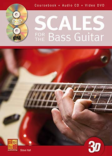 STEVE HALL : SCALES FOR THE BASS GUITAR IN 3D - GUITARE BASSE - RECUEIL AVEC CD ET DVD