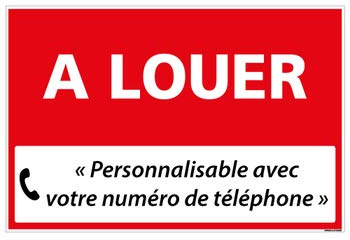 Panneau Immobilier Personnalisable à Louer avec Oeillets aux 4 Coins - Rouge - Plastique Rigide AKILUX 3,5mm - Dimensions 600x400 mm - Protection Anti-UV