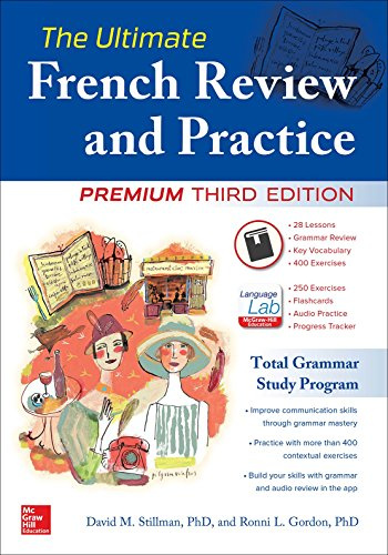 The Ultimate French Review and Practice, 3E (French Edition)