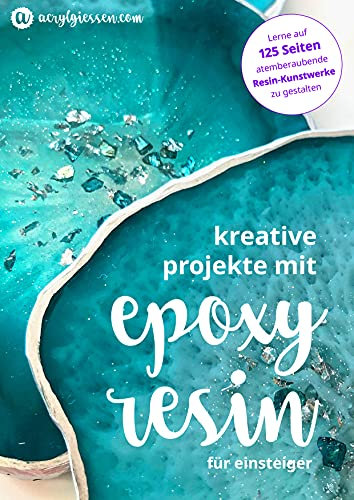 Kreative Projekte mit Epoxidharz: Lerne alles über Resin und die Anwendung