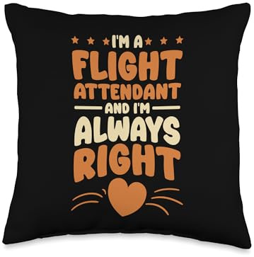I'm A Flight Attendant Design for Cabin Crew and Steward Throw Pillow