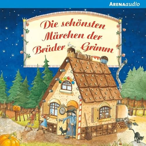 Die schönsten Märchen der Brüder Grimm
