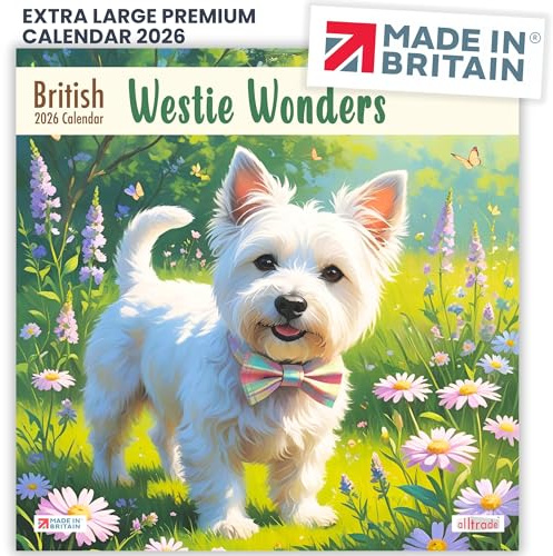 ALLTRADE Calendar 2026 Funny Dog Gift cute Westie Wonders Month to view Wall 2026 Calendar UK holidays Great Gift for Mom Dad colleague friends family MADE IN BRITAIN® on FSC® stock with Solar Energy