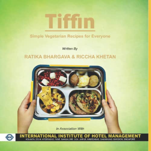 Tiffin: Simple Vegetarian Recipes for Everyone