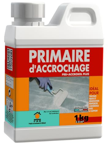 Primaire d’Accrochage Multi-Supports 1kg - Sous-Couche Universelle pour Béton, Plâtre, Carrelage et Bois - Adhérence Maximale Intérieur/Extérieur