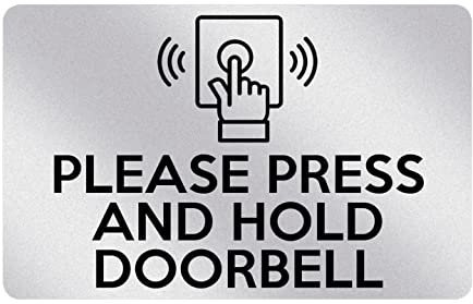 P002 PLEASE PRESS AND HOLD DOORBELL Door Plastic PVC Plaque Sign Card (Metallic Silver)