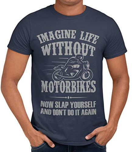 Getting Shirty Imagine Life Without Motorbikes (Bike, Biker) Men's/Unisex T-Shirt (2XL, Blue)