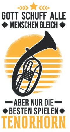 Tenorhorn Notizbuch: Tenorhorn Tenorhornist Tenorhornspieler / 6x9 Zoll / 120 linierte Seiten