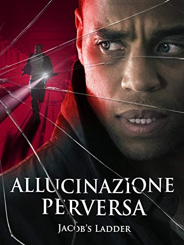 Allucinazione perversa - Jacob's Ladder